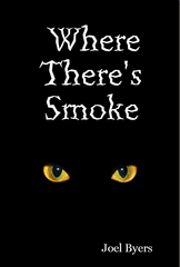 Where There's Smoke